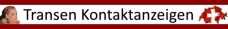 Transen Kontaktanzeigen Schweiz